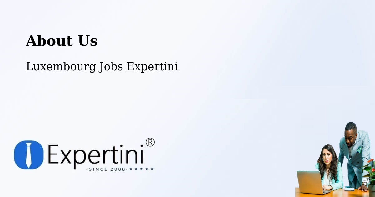 About Expertini Recruitment Platform  – Capellen - Capellen, Luxembourg Jobs Expertini