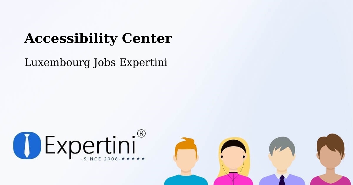 Accessibility Statement – Capellen - Luxembourg Jobs Expertini