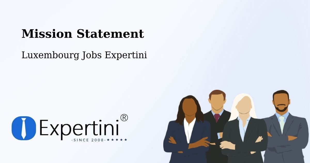 Corporate Mission – Capellen - Luxembourg Jobs Expertini