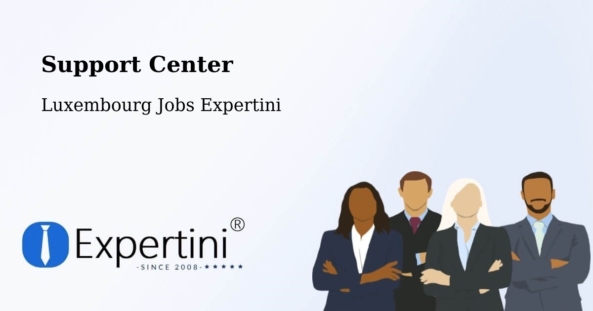 Support Services – Capellen - Luxembourg Jobs Expertini